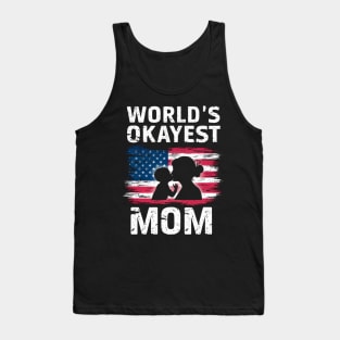 World’s Okayest Mom Tank Top